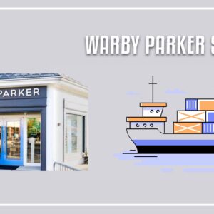 Where Does Warby Parker Ship from